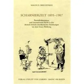 Brechtken |  Scharnierzeit 1895 - 1907 | Buch |  Sack Fachmedien