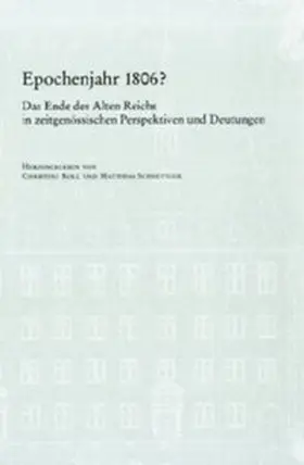 Roll / Schnettger |  Epochenjahr 1806? | Buch |  Sack Fachmedien