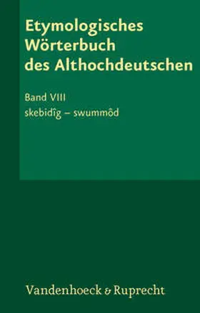 Lühr |  Etymologisches Wörterbuch des Althochdeutschen, Band 8 | Buch |  Sack Fachmedien