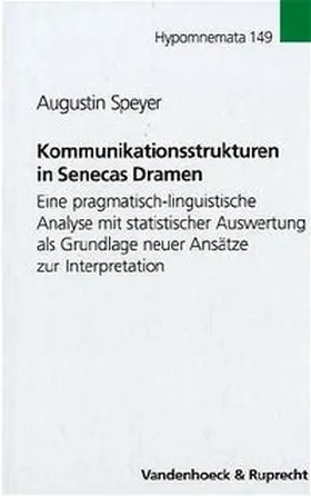 Speyer |  Kommunikationsstrukturen in Senecas Dramen | Buch |  Sack Fachmedien