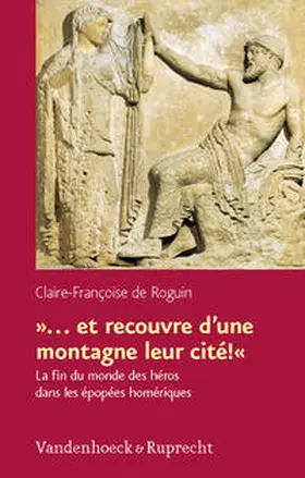 de Roguin |  »... et recouvre d’une montagne leur cité!« | Buch |  Sack Fachmedien