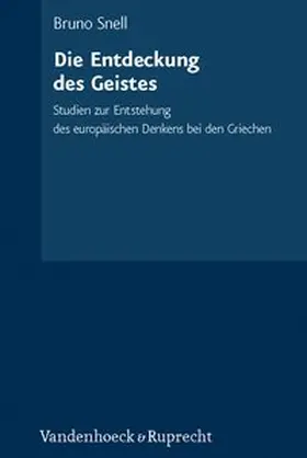 Snell |  Die Entdeckung des Geistes | Buch |  Sack Fachmedien