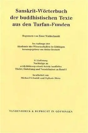Bechert |  Sanskrit-Wörterbuch der buddhistischen Texte aus den Turfan-Funden. Lieferung 8 | Buch |  Sack Fachmedien