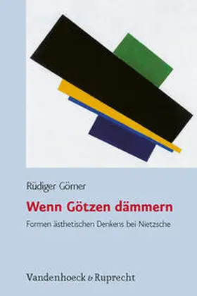 Görner |  Wenn Götzen dämmern | Buch |  Sack Fachmedien