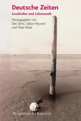 Diner / Reuveni / Weiss |  Deutsche Zeiten | Buch |  Sack Fachmedien