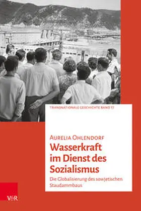 Ohlendorf |  Wasserkraft im Dienst des Sozialismus | Buch |  Sack Fachmedien