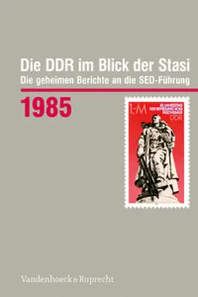 Schikowski |  Die DDR im Blick der Stasi 1985 | Buch |  Sack Fachmedien