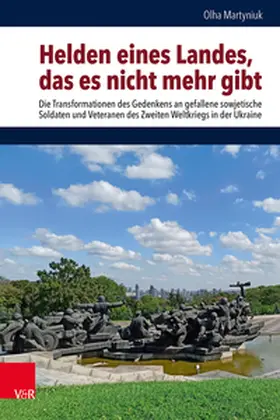 Martyniuk |  Helden eines Landes, das es nicht mehr gibt | Buch |  Sack Fachmedien