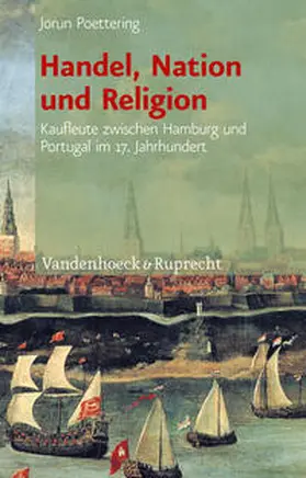 Poettering |  Handel, Nation und Religion | Buch |  Sack Fachmedien