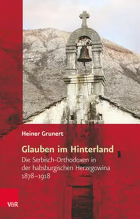 Grunert |  Glauben im Hinterland | Buch |  Sack Fachmedien
