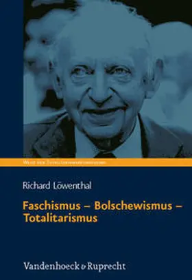 Löwenthal |  Faschismus – Bolschewismus – Totalitarismus | Buch |  Sack Fachmedien