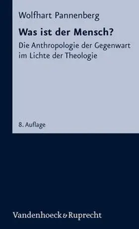 Pannenberg |  Was ist der Mensch? | Buch |  Sack Fachmedien