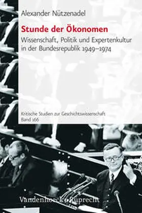 Nützenadel |  Stunde der Ökonomen | Buch |  Sack Fachmedien