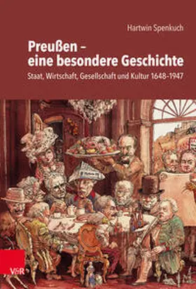 Spenkuch |  Preußen – eine besondere Geschichte | Buch |  Sack Fachmedien