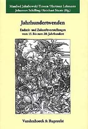 Lehmann / Schilling / Staats |  Jahrhundertwenden | Buch |  Sack Fachmedien