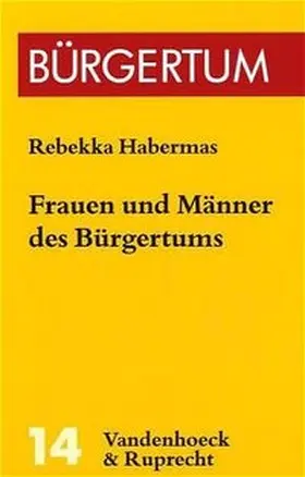 Habermas | Frauen und Männer des Bürgertums | Buch | 978-3-525-35679-1 | sack.de