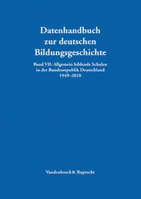 Köhler / Lundgreen |  Allgemein bildende Schulen in der Bundesrepublik Deutschland 1949–2010 | Buch |  Sack Fachmedien