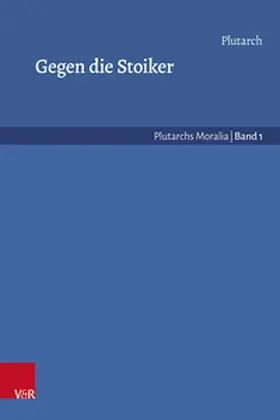 Plutarch / Nickel |  Gegen die Stoiker | Buch |  Sack Fachmedien