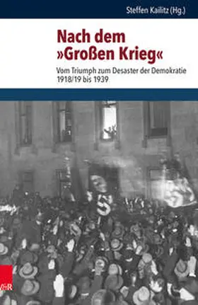 Kailitz |  Nach dem »Großen Krieg« | Buch |  Sack Fachmedien