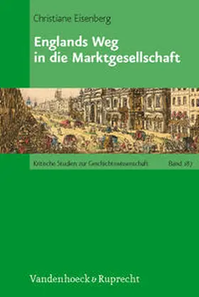 Eisenberg |  Englands Weg in die Marktgesellschaft | Buch |  Sack Fachmedien