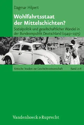 Hilpert |  Wohlfahrtsstaat der Mittelschichten? | Buch |  Sack Fachmedien