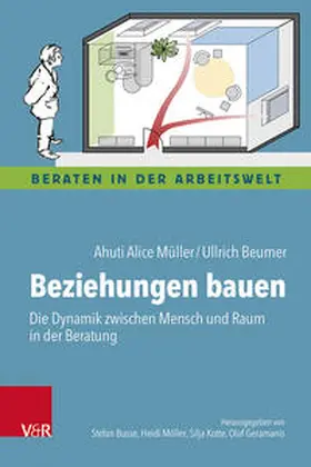 Müller / Beumer |  Beziehungen bauen | Buch |  Sack Fachmedien