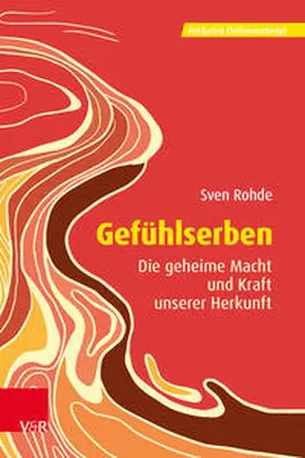 Rohde |  Gefühlserben | Buch |  Sack Fachmedien