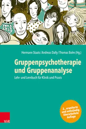 Staats / Dally / Bolm |  Gruppenpsychotherapie und Gruppenanalyse | Buch |  Sack Fachmedien