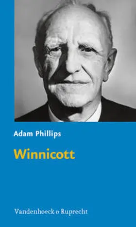 Phillips |  Winnicott | Buch |  Sack Fachmedien