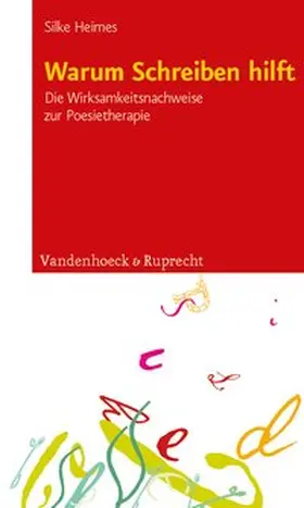 Heimes |  Warum Schreiben hilft | Buch |  Sack Fachmedien