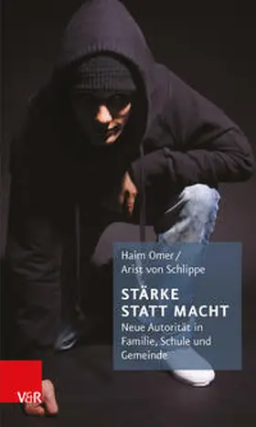 Omer / von Schlippe |  Stärke statt Macht | Buch |  Sack Fachmedien