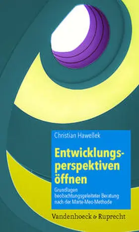 Hawellek |  Entwicklungsperspektiven öffnen | Buch |  Sack Fachmedien