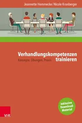 Hemmecke / Kronberger | Verhandlungskompetenzen trainieren | Buch | 978-3-525-40349-5 | sack.de