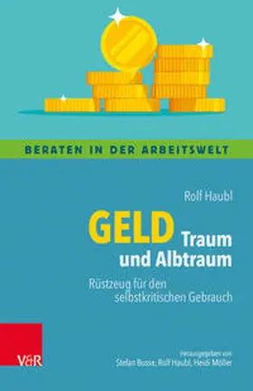 Haubl |  Geld – Traum und Albtraum | Buch |  Sack Fachmedien