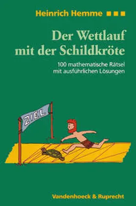 Hemme |  Der Wettlauf mit der Schildkröte | Buch |  Sack Fachmedien