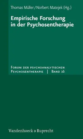 Müller / Matejek |  Empirische Forschung in der Psychosentherapie | Buch |  Sack Fachmedien