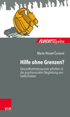 Rössel-Cunovic / Rössel-Cunovic |  Hilfe ohne Grenzen? | Buch |  Sack Fachmedien