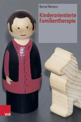 Reiners | Kinderorientierte Familientherapie | Buch | 978-3-525-46268-3 | sack.de