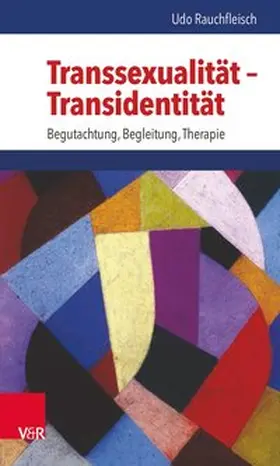 Rauchfleisch |  Transsexualität – Transidentität | Buch |  Sack Fachmedien
