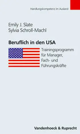 Slate / Schroll-Machl |  Beruflich in den USA | Buch |  Sack Fachmedien