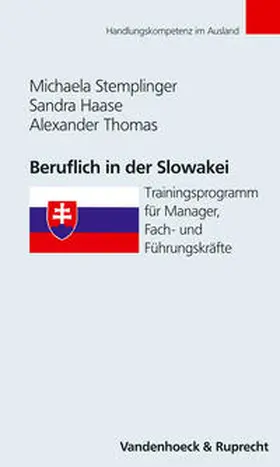Stemplinger / Haase / Thomas |  Beruflich in der Slowakei | Buch |  Sack Fachmedien