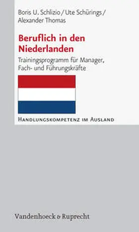 Schlizio / Thomas / Schürings |  Beruflich in den Niederlanden | Buch |  Sack Fachmedien