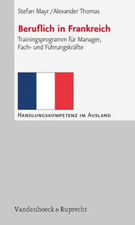 Thomas / Mayr |  Beruflich in Frankreich | Buch |  Sack Fachmedien