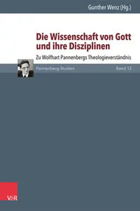 Wenz |  Die Wissenschaft von Gott und ihre Disziplinen | Buch |  Sack Fachmedien