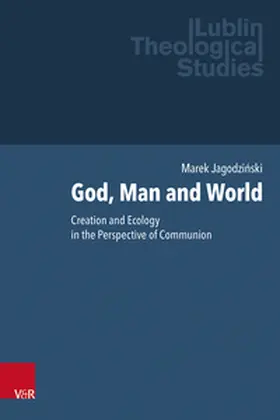Jagodzinski / Jagodzinski / Kubis |  God, Man and World | Buch |  Sack Fachmedien