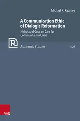 Kearney / Brown / Frank |  A Communication Ethic of Dialogic Reformation | Buch |  Sack Fachmedien