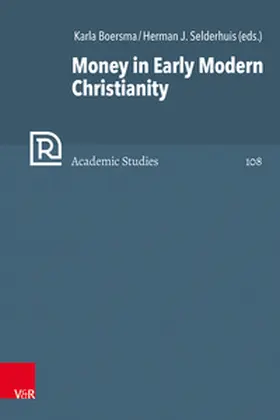 Boersma / Selderhuis |  Money in Early Modern Christianity | Buch |  Sack Fachmedien