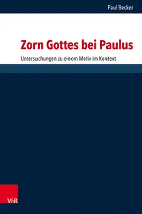 Becker |  Zorn Gottes bei Paulus | Buch |  Sack Fachmedien
