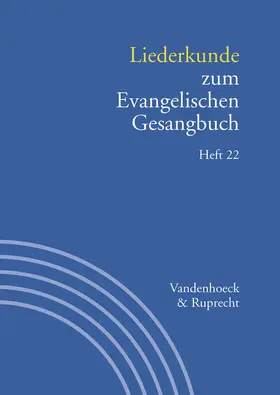 Evang / Alpermann |  Liederkunde zum Evangelischen Gesangbuch. Heft 22 | Buch |  Sack Fachmedien