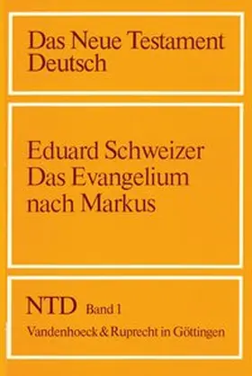 Schweizer |  Das Evangelium nach Markus | Buch |  Sack Fachmedien